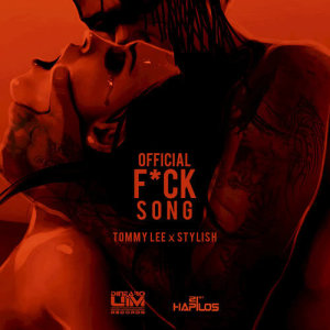 收聽Tommy Lee Sparta的Offical Fuck Song (Explicit)歌詞歌曲