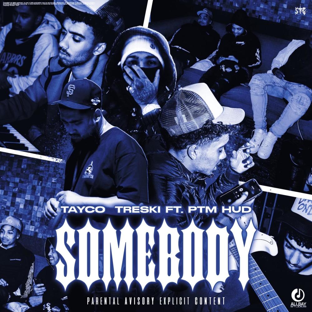 Somebody (feat. Tayco & Ptm Hud)