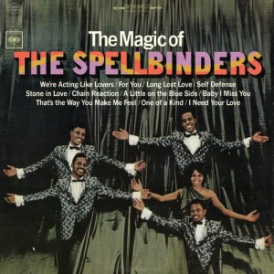ดาวน์โหลดและฟังเพลง That's the Way You Make Me Feel พร้อมเนื้อเพลงจาก The Spellbinders