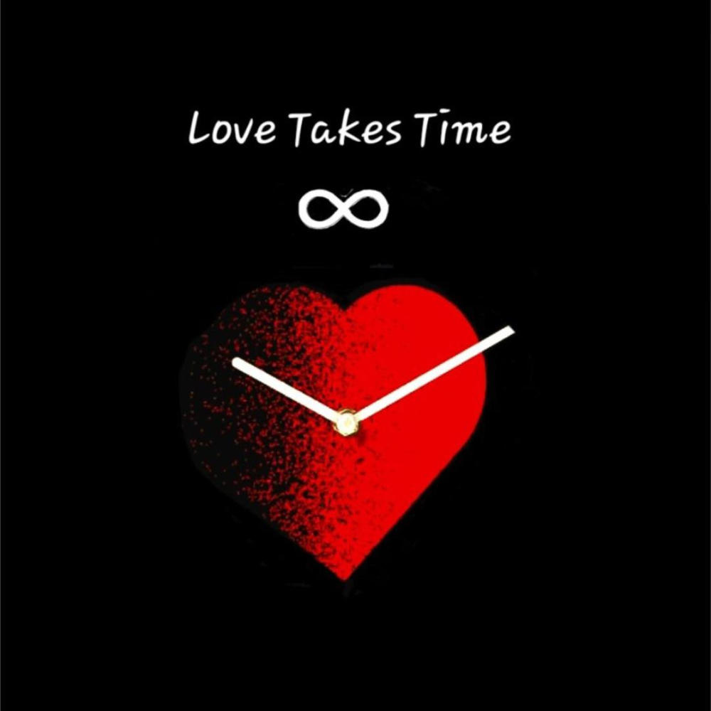 Love Takes Time (Explicit)