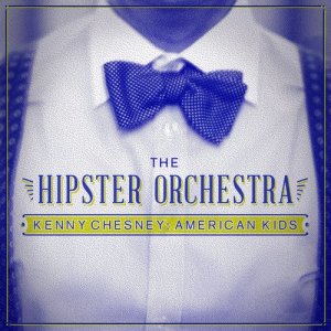 The Hipster Orchestra的專輯American Kids
