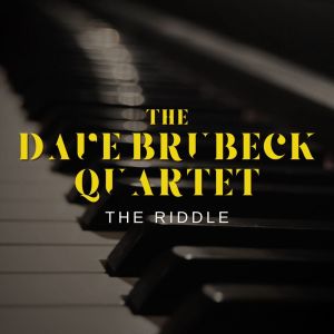 Album The Riddle from Dave Brubeck & Paul Desmond