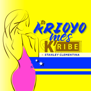 Listen to Ta Krioyo Mes song with lyrics from K'ribe
