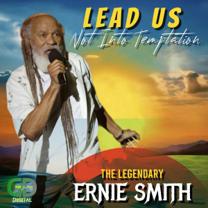 ดาวน์โหลดและฟังเพลง Lead Us Not into Temptation พร้อมเนื้อเพลงจาก Ernie Smith
