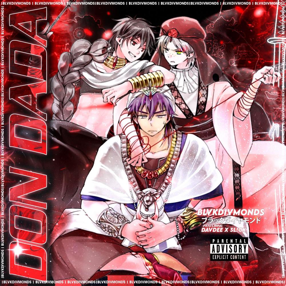 DON DADA (feat. DavDee & Sl!ck) (Explicit)