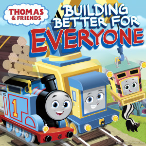 อัลบัม Building Better for Everyone ศิลปิน Thomas & Friends