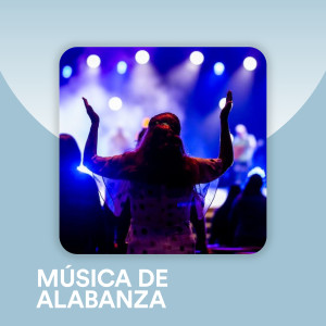 Various的專輯Música de Alabanza
