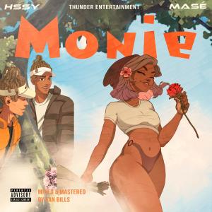 Monie (feat. MASÉ) (Explicit)