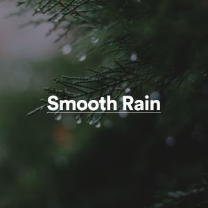 Smooth Rain