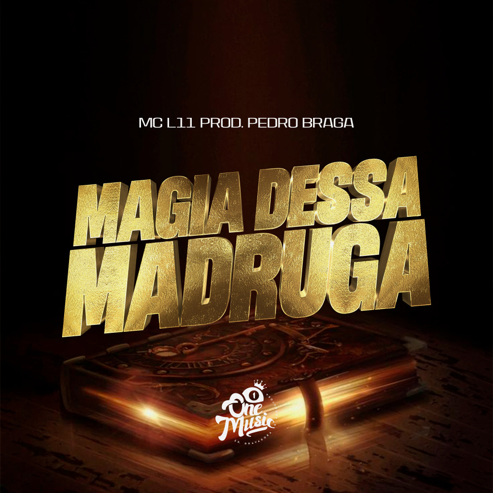 Magia dessa Madrugada (Explicit)