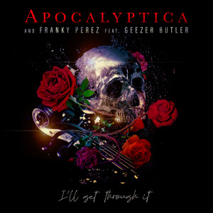 收听Apocalyptica的I'll Get Through It歌词歌曲