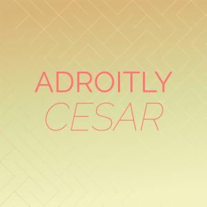 Album Adroitly Cesar from Various