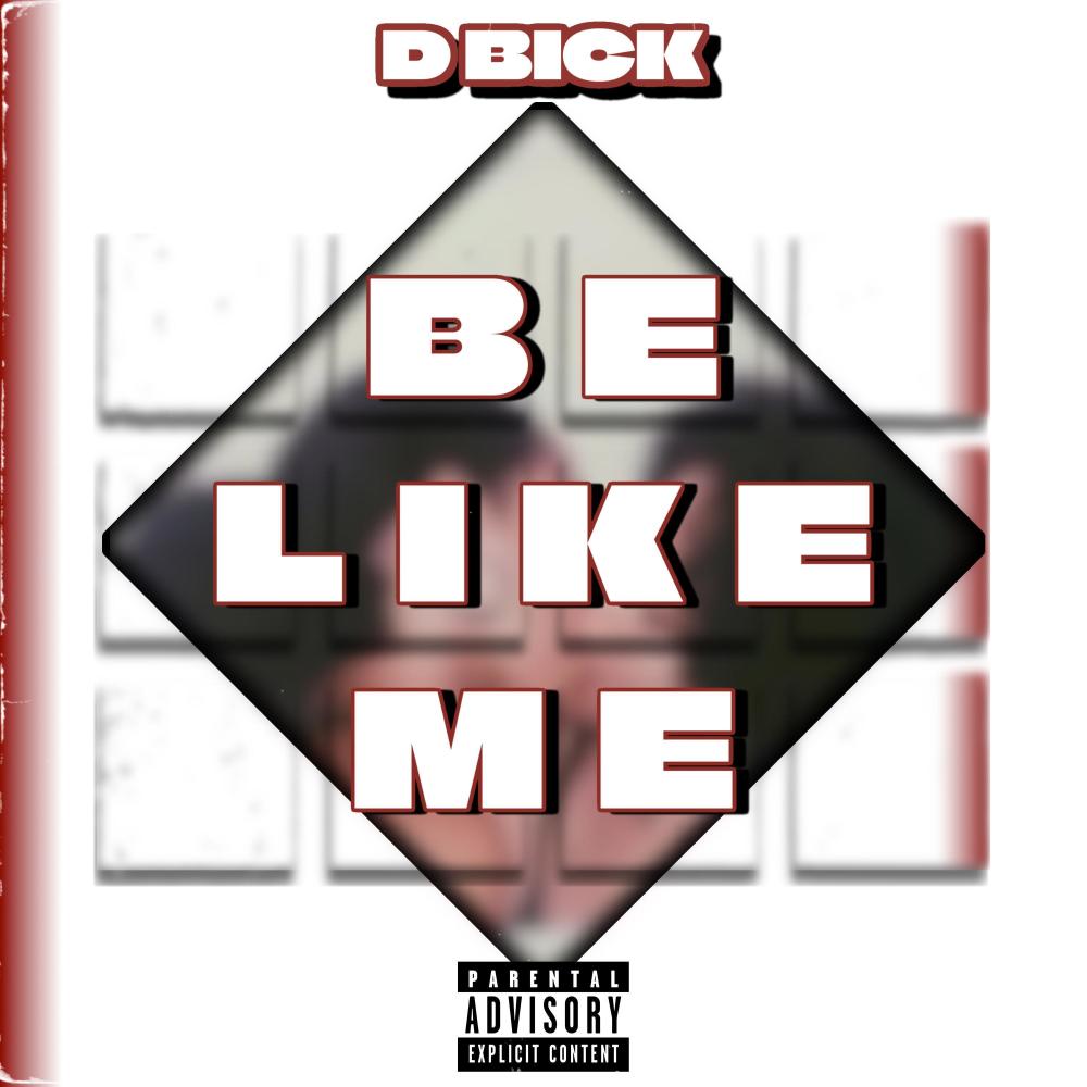 Be like me (Explicit)