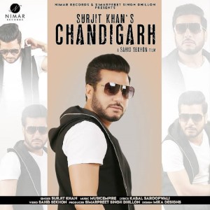 Listen to Chandigarh Waliye song with lyrics from Surjit Khan