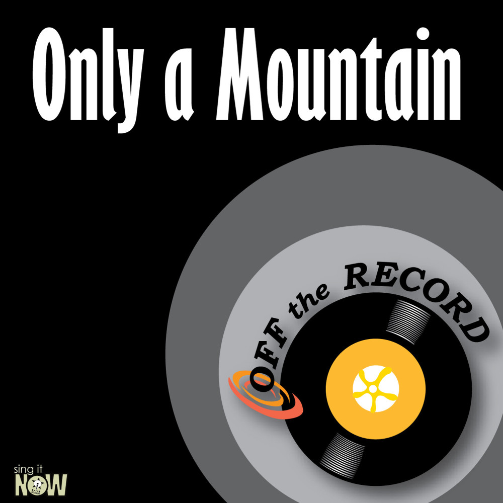 Only a Mountain (Instrumental Version)