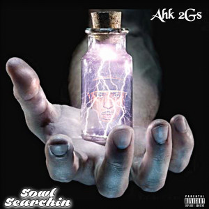 Ahk 2Gs的专辑Sowl Searchin (Explicit)