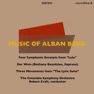 Alban Berg的專輯Music of Alban Berg: Four Symphonic Excerpts from "Lulu," Der Wein, & Three Movements from "Lyric Suite," for String Orchestra