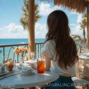 Listen to SPARKLING WORLD song with lyrics from Enogoo