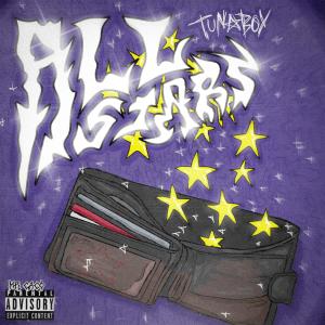 收聽Tunaboy的All Stars歌詞歌曲
