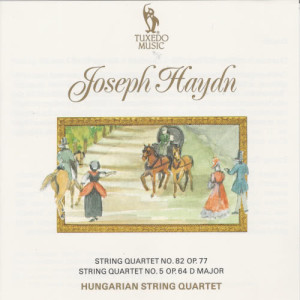อัลบัม Haydn: String Quartet No. 82, Op. 77 & No. 5, Op. 64 ศิลปิน Hungarian String Quartet