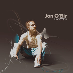 From Within (Deluxe) dari Jon O’Bir