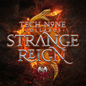 Tech N9ne Collabos的專輯Strange Reign (Deluxe Edition)