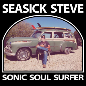 Seasick Steve的專輯Sonic Soul Surfer (Deluxe)