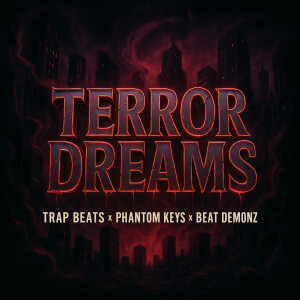 Album Terror Dreams from Trap Beats