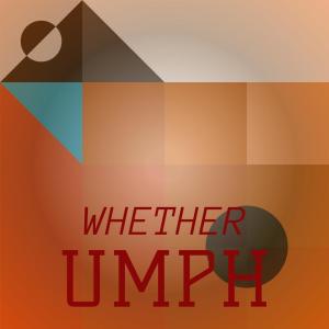 Various的专辑Whether Umph