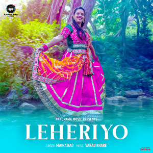Listen to Leheriyo song with lyrics from Maina Rao