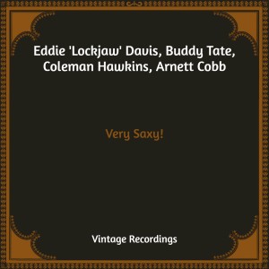 Eddie 'Lockjaw' Davis的專輯Very Saxy! (Hq Remastered)