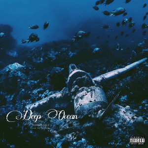 Listen to Deep Ocean song with lyrics from Kymishawty