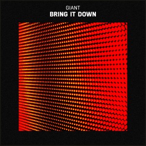 Giant的專輯Bring It Down