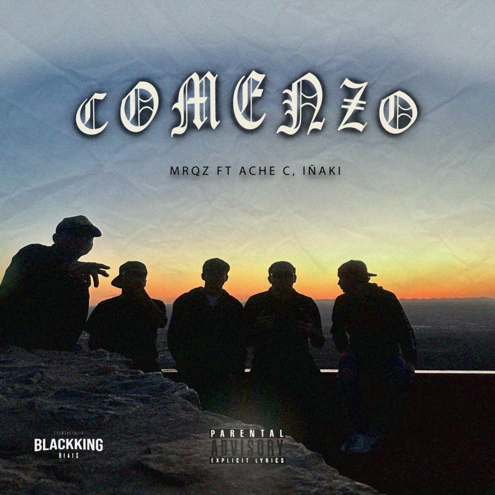 Comenzo (feat. Iñaki & Ache C) (Explicit)