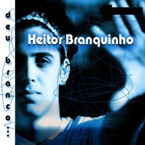 收聽Heitor Branquinho的Intimidade歌詞歌曲