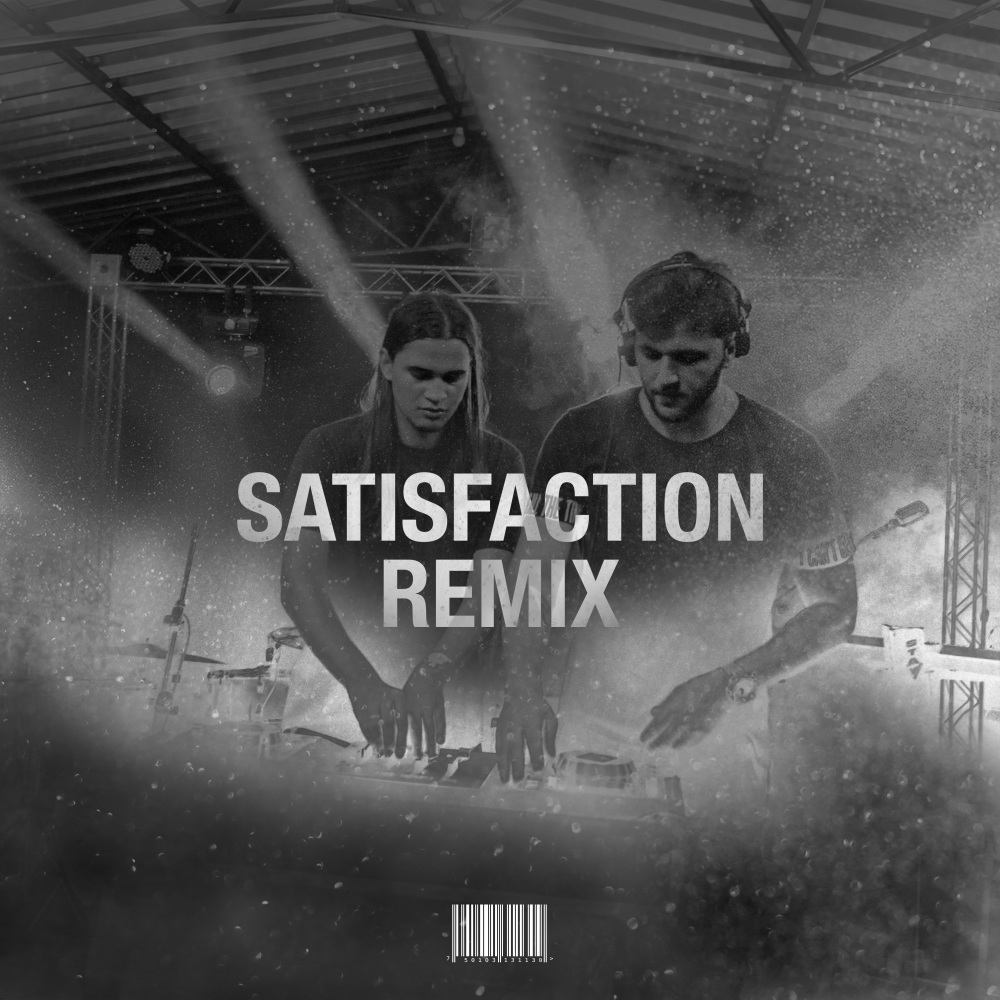 Satisfaction (Remix)