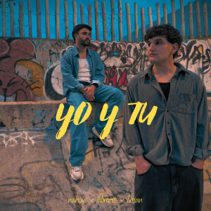 ดาวน์โหลดและฟังเพลง Yo Y Tu พร้อมเนื้อเพลงจาก Nahue