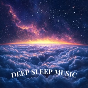 Album Calming Night Tunes from Deep Sleep Music for Better Rest from Deep Sleep Music