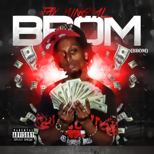 อัลบัม B.B.O.M. (Explicit) ศิลปิน Jay YungMal