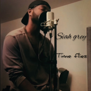 Siah Grey的专辑Time Flies