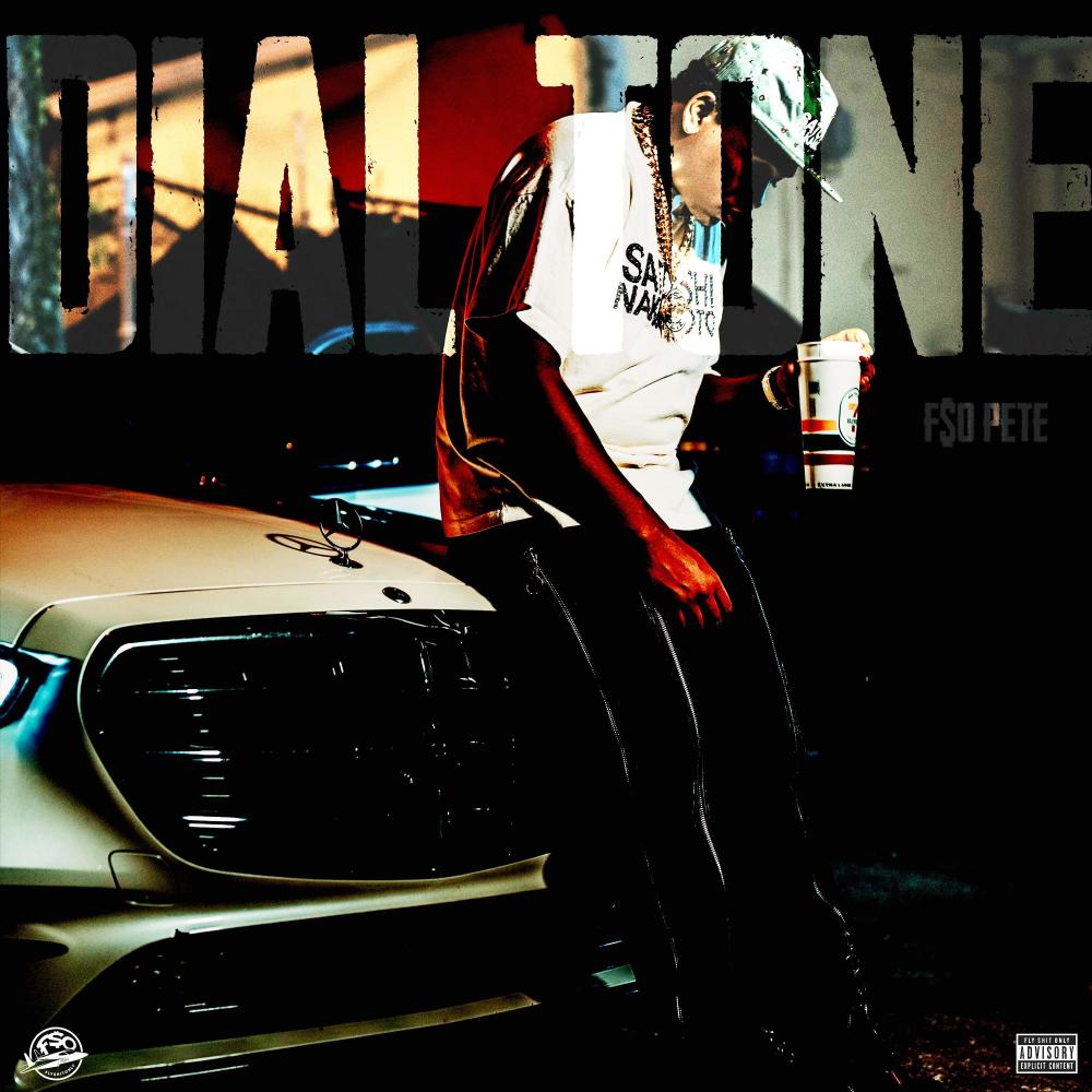 Dial Tone (Explicit)