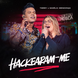 Marília Mendonça的专辑Hackearam-Me