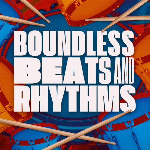 อัลบัม Boundless Beats and Rhythms ศิลปิน James Driscoll