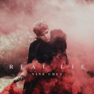 Listen to Real Lie song with lyrics from 陈零九 Nine Chen
