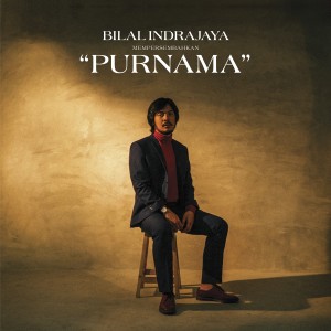 Album Purnama oleh Bilal Indrajaya