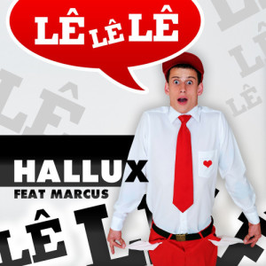 ดาวน์โหลดและฟังเพลง Lê Lê Lê (Extended Mix) พร้อมเนื้อเพลงจาก Hallux Makenzo