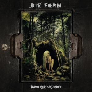 Album Baroque Equinox from Die Form