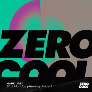 ดาวน์โหลดและฟังเพลง Blue Monday (Alterboy Remix) พร้อมเนื้อเพลงจาก Mark Ursa