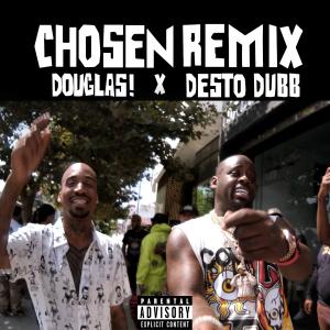 Desto Dubb的專輯CHOSEN (feat. Desto Dubb) [Remix] (Explicit)