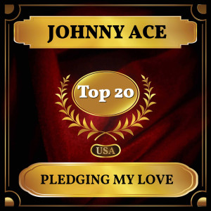 Album Pledging My Love oleh Johnny Ace